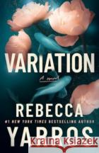 Variation: A Novel Rebecca Yarros 9781662514708 Amazon Publishing