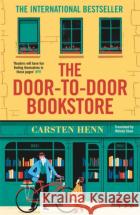 The Door-to-Door Bookstore: The heartwarming and uplifting book about the power of reading Carsten Henn 9781786583109 Bonnier Books Ltd