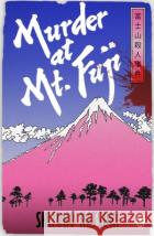 Murder at Mount Fuji Shizuko Natsuki 9781804959602 Cornerstoneasdasd