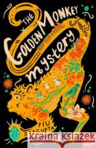 The Golden Monkey Mystery Piu DasGupta 9781805137276 Nosy Crow Ltd