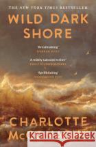 Wild Dark Shore Charlotte McConaghy 9781837265923 Canongate Booksasdasd