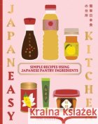 Everyday Japaneasy Tim Anderson 9781837834549 Quadrille Publishing