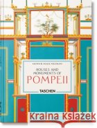 Fausto & Felice Niccolini: Houses and Monuments of Pompeii. 45th Ed. Valentin Kockel 9783754400197 Taschenasdasd