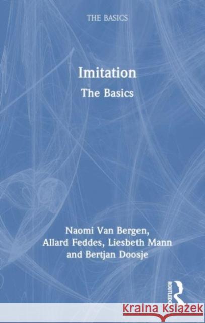 Imitation: The Basics Naomi Va Allard R. Feddes Liesbeth Mann 9781032006604 Routledge - książka