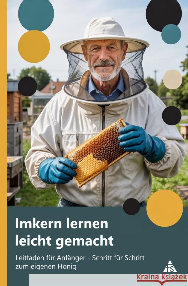 Imkern lernen leicht gemacht Schäfer, Felice 9783565110896 epubli - książka