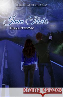 Imm Tricks Petkovic, Diana 9780991864034 Diana Petkovic - książka