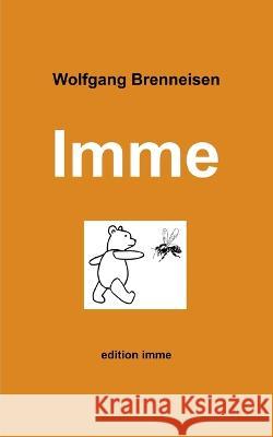 Imme Wolfgang Brenneisen 9783751960564 Books on Demand - książka