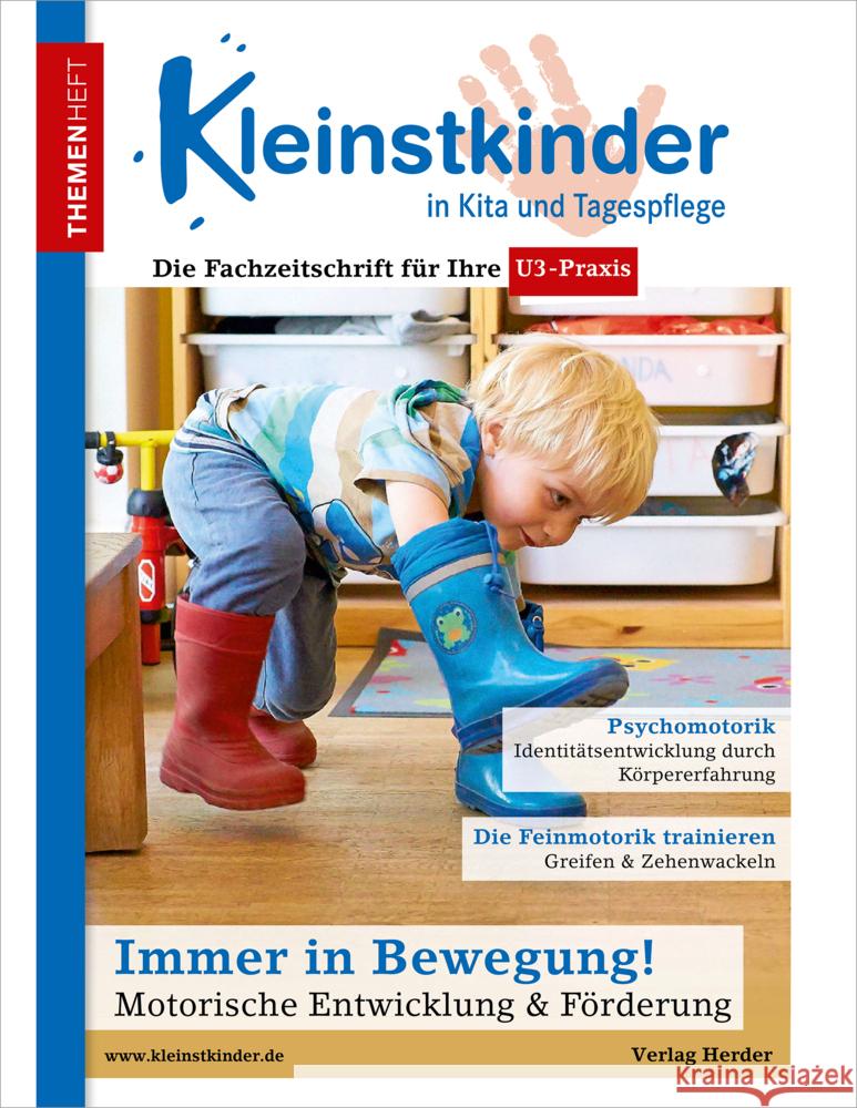 Immer in Bewegung! Motorische Entwicklung & Förderung Zimmer, Renate 9783451010705 Herder, Freiburg - książka