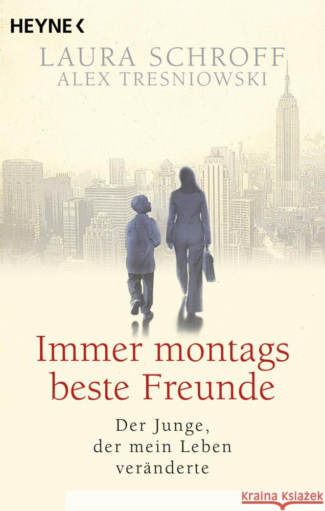 Immer montags beste Freunde Schroff, Laura, Tresniowski, Alex 9783453443020 Heyne - książka