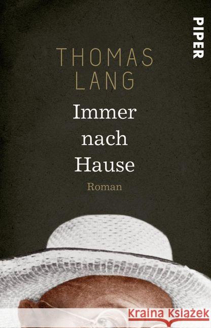 Immer nach Hause : Roman Lang, Thomas 9783492312240 Piper - książka