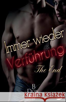 Immer wieder Verführung - The End Both, Don 9783945164990 Immer Wieder Verfuhrung - The End - książka