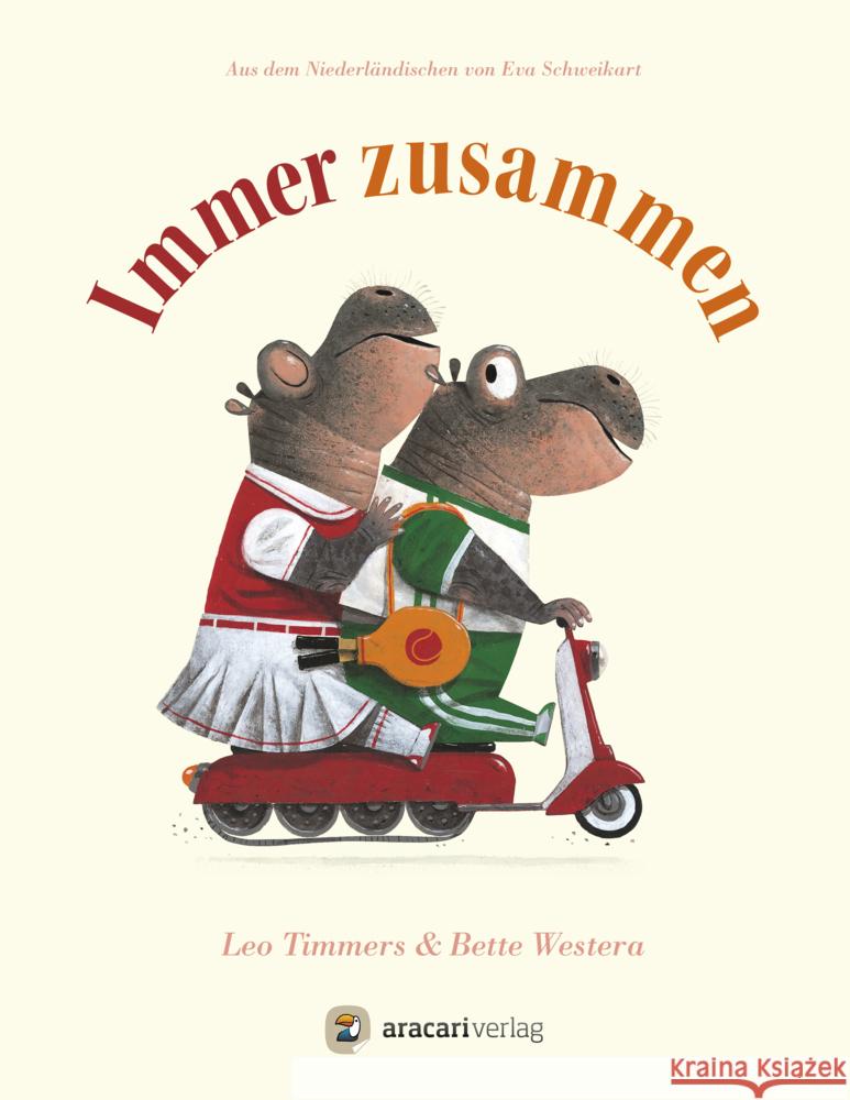 Immer zusammen Westera, Bette 9783907114391 Aracari - książka