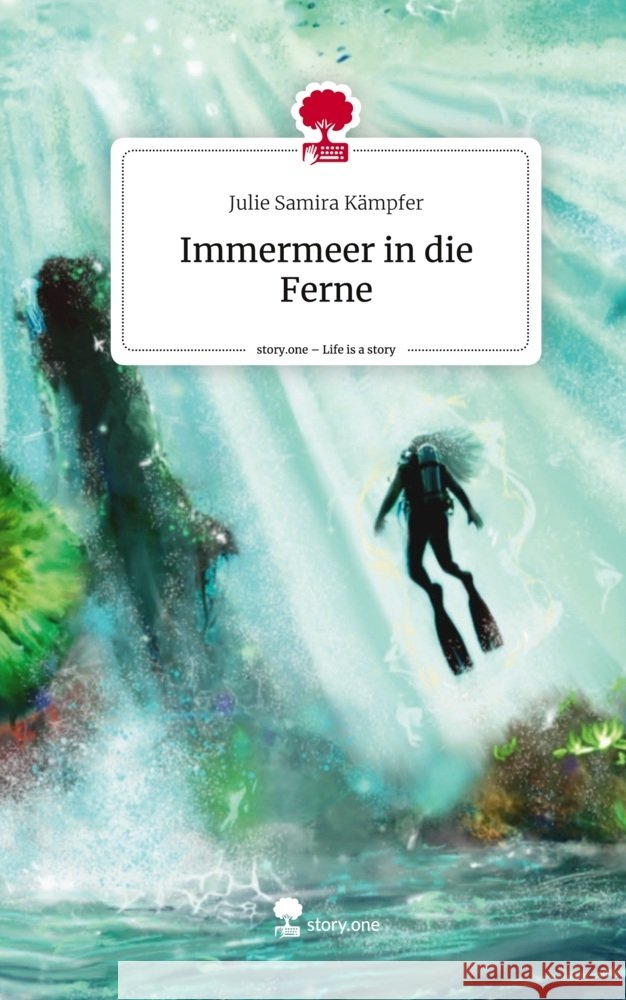 Immermeer in die Ferne. Life is a Story - story.one Kämpfer, Julie Samira 9783711555151 story.one publishing - książka