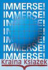 IMMERSE!  9783775754736 Hatje Cantz