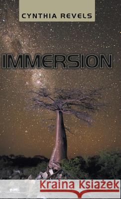 Immersion Cynthia Revels 9781480833371 Archway Publishing - książka