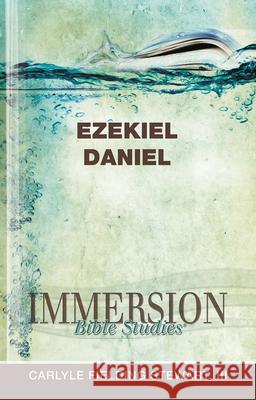 Immersion Bible Studies: Ezekiel, Daniel  9781426716386 Abingdon Press - książka