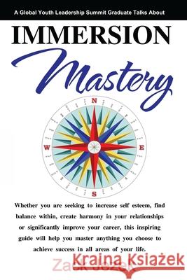 Immersion Mastery Zack Jezek 9781470027858 Createspace Independent Publishing Platform - książka