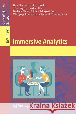 Immersive Analytics Kim Marriott Falk Schreiber Tim Dwyer 9783030013875 Springer - książka