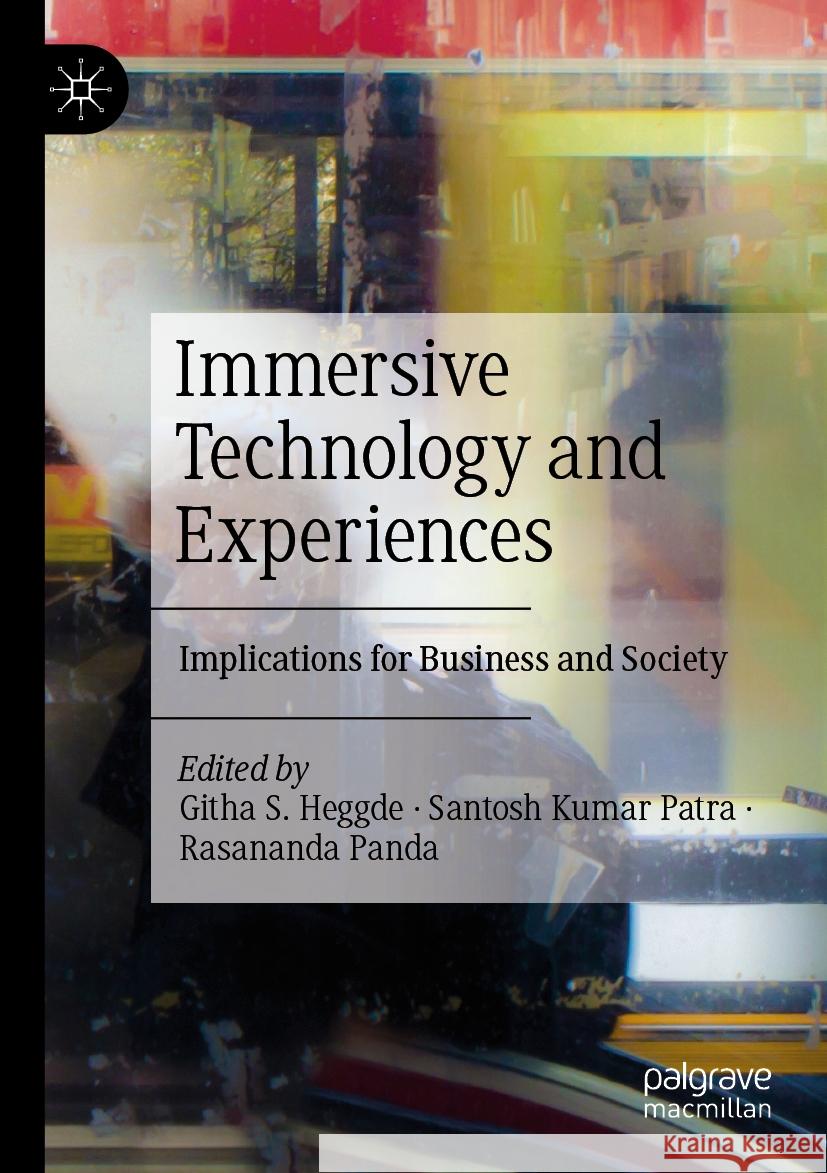 Immersive Technology and Experiences  9789819988365 Springer Nature Singapore - książka