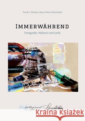 Immerwährend Richter, Frank L., Schmücker, Hans-Peter 9783384799296 Lyrisophie - książka