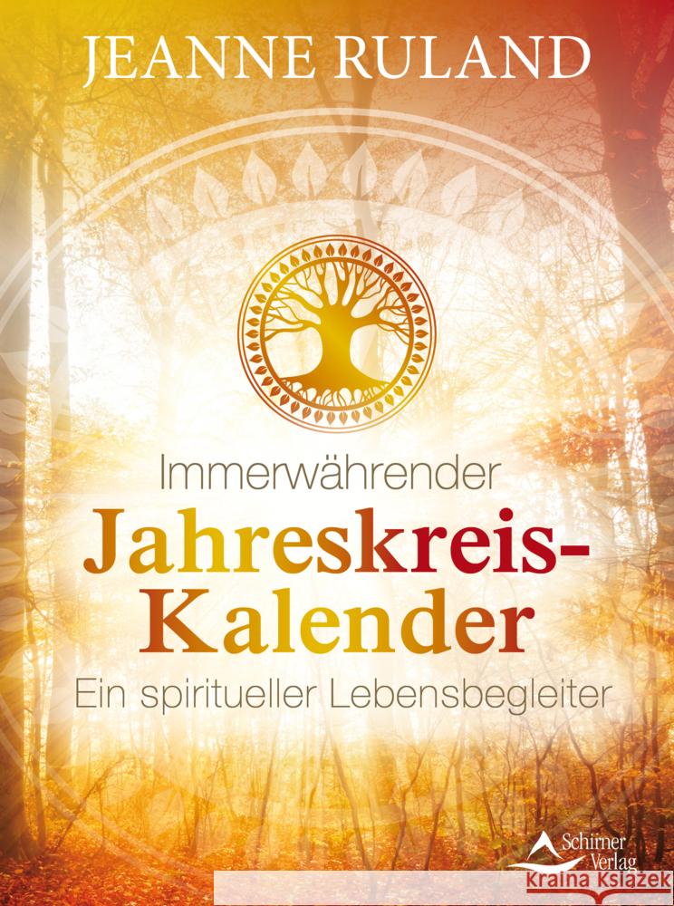 Immerwährender Jahreskreis-Kalender Ruland, Jeanne 9783843415187 Schirner - książka