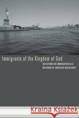 Immigrants of the Kingdom of God Annang Asumang 9781556358296 Wipf & Stock Publishers - książka