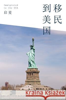 Immigrated to the USA Tie Ran 9781683720874 Dixie W Publishing Corporation - książka