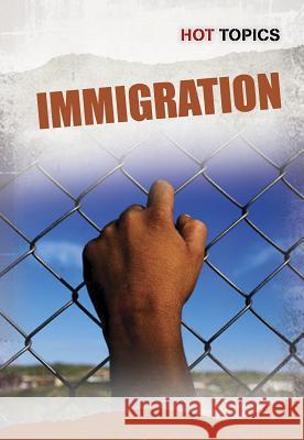 Immigration Nick Hunter 9781432962098 Heinemann Library - książka