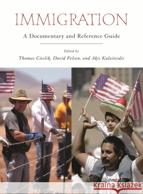 Immigration: A Documentary and Reference Guide Cieslik, Thomas 9780313349102 Greenwood Press - książka