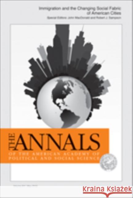 Immigration and the Changing Social Fabric of American Cities Robert J. Sampson John MacDonald 9781452256528 Sage Publications (CA) - książka