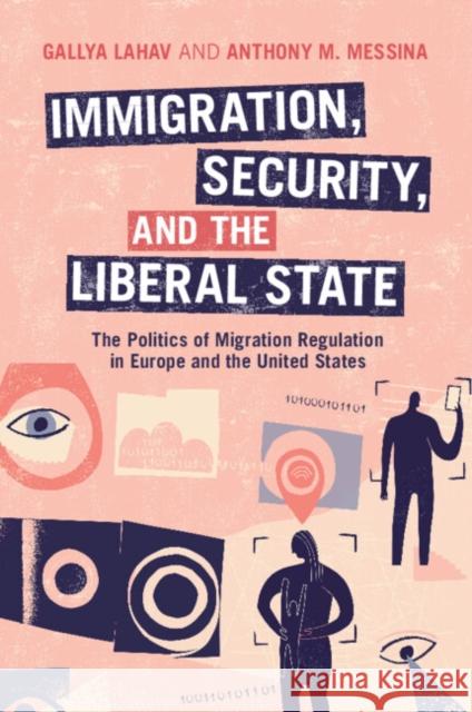 Immigration, Security and the Liberal State Anthony M. (Trinity University, Connecticut) Messina 9781009297998 Cambridge University Press - książka