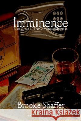 Imminence Brooke M Shaffer   9781953113238 Black Bear Publishing, LLC - książka