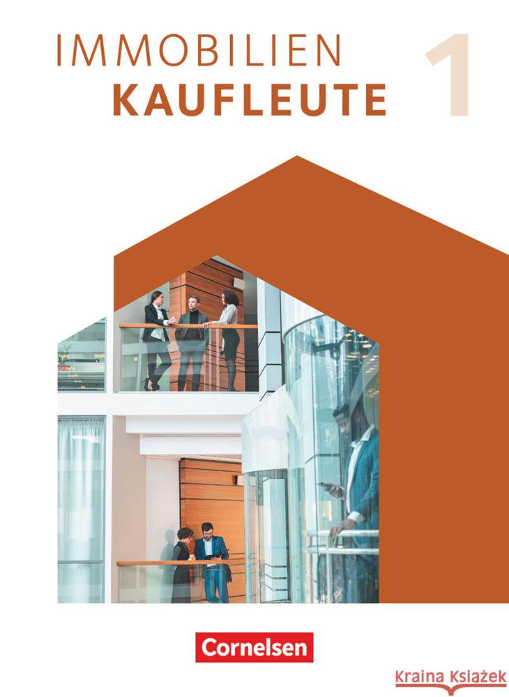 Immobilienkaufleute - Neubearbeitung - Band 1: Lernfelder 1-5 Lengwinat, Manuela, Wenzel, Dirk, Wünsche, Manfred 9783064522619 Cornelsen Verlag - książka