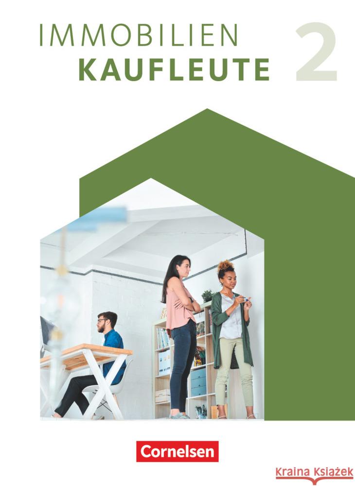 Immobilienkaufleute - Neubearbeitung - Band 2: Lernfelder 6-9 Lengwinat, Manuela, Münckwitz, William, Strittmatter, Mira 9783064522626 Cornelsen Verlag - książka