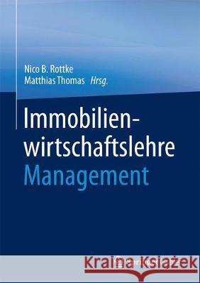 Immobilienwirtschaftslehre - Management  9783658181925 Springer Gabler - książka