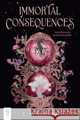 Immortal Consequences Marie, I. V. 9798217116799 Delacorte Press - książka