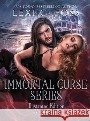 Immortal Curse: Illustrated Edition Volume One Lexi C. Foss Arnild C. Aldepolla Keni Aryani 9781950694921 Lexi C. Foss - książka