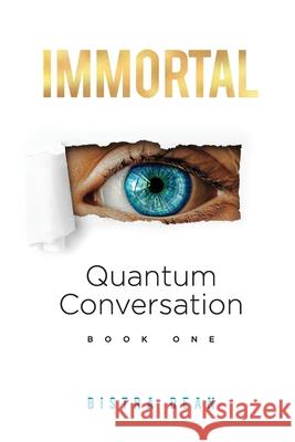 Immortal: Quantum Conversation Bistra Genkova Dean 9780648827405 Bistra Dean - książka