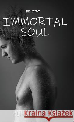 Immortal Soul - The story Huni Hunfjord 9789935947215 Huni Hunfjord - książka