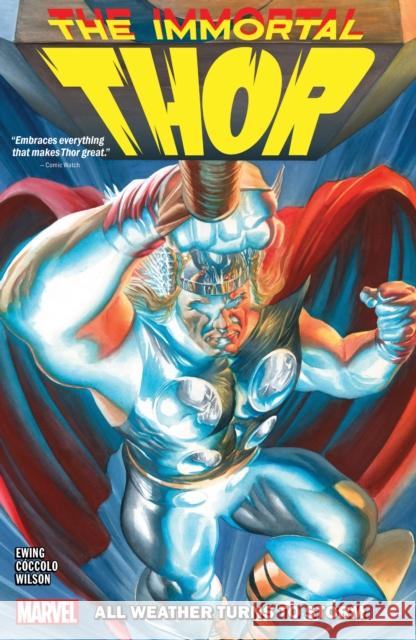 Immortal Thor Vol. 1: All Weather Turns To Storm Al Ewing 9781302954185 Marvel Comics - książka