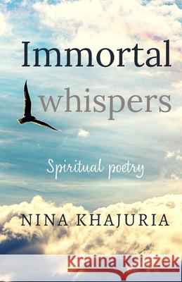 Immortal Whispers Nina Khajuria 9781990669064 Joyful Life Mastery - książka