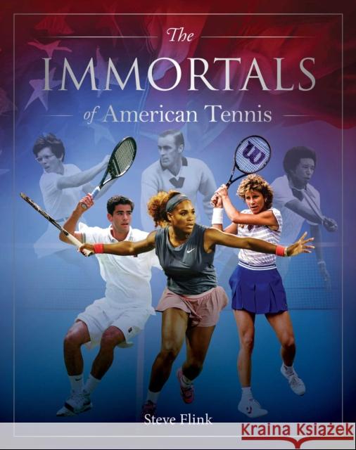 Immortals of American Tennis Steven Flink 9781922662323 Rockpool Publishing - książka