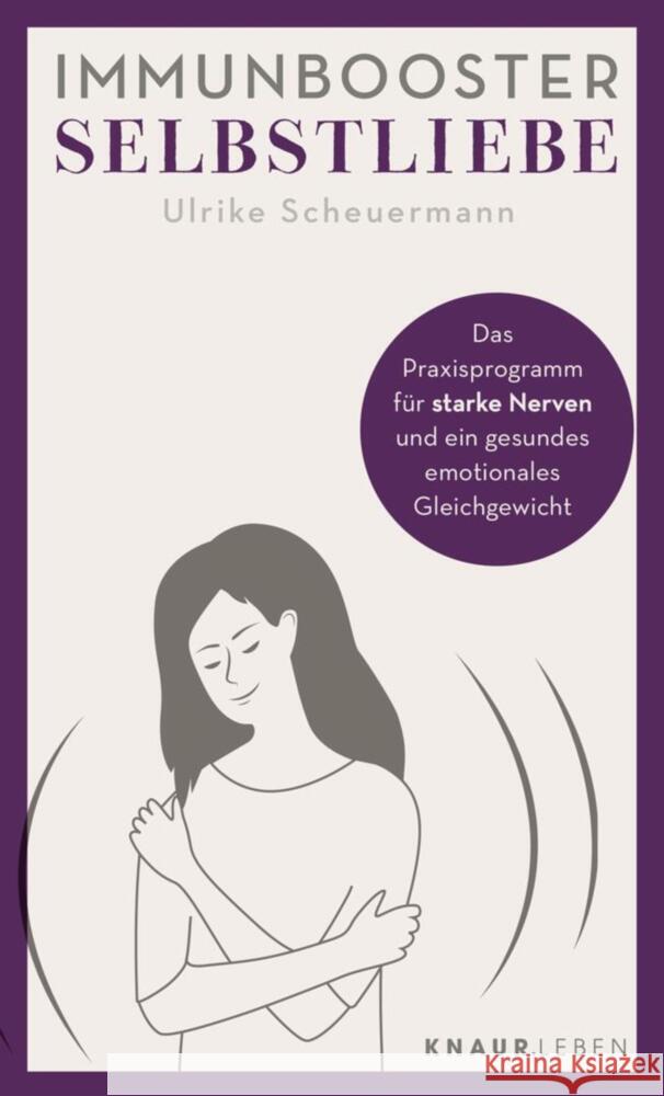 Immunbooster Selbstliebe Scheuermann, Ulrike 9783426879108 Knaur MensSana TB - książka