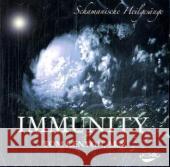 Immunity, 1 Audio-CD : Schamanische Heilgesänge Kenyon, Tom 9783867280297 KOHA - książka