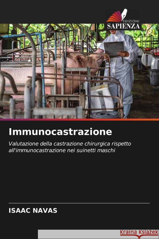 Immunocastrazione NAVAS, ISAAC 9786204672793 Edizioni Sapienza - książka