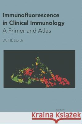 Immunofluorescence in Clinical Immunology: A Primer and Atlas Klein, R. A. 9783764361822 Birkhauser Basel - książka