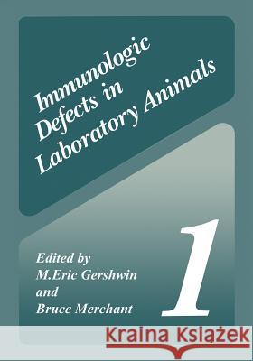 Immunologic Defects in Laboratory Animals 1  9781475703276 Springer - książka