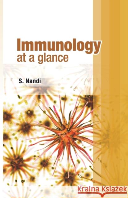 Immunology: At A Glance S Nandi   9788119215478 Nipa - książka