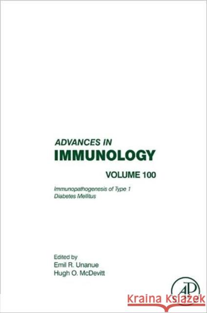 Immunopathogenesis of Type 1 Diabetes Mellitus: Volume 100 Alt, Frederick W. 9780123743268 Academic Press - książka