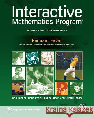 Imp 2e Pennant Fever Unit Book Sherry Fraser Dan Fendel Diane Resek 9781604400502 Key Curriculum Press - książka